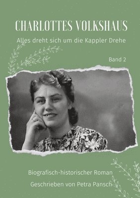 bokomslag Charlottes Volkshaus Band 2: Alles dreht sich um die Kappler Drehe