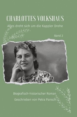 bokomslag Charlottes Volkshaus Band 2: Alles dreht sich um die Kappler Drehe
