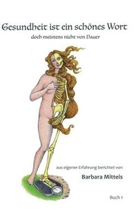 bokomslag Gesundheit ist ein schönes Wort