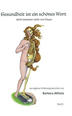 bokomslag Gesundheit ist ein schönes Wort