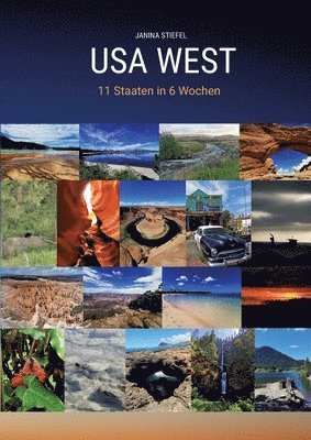 bokomslag USA WEST Reiseführer Roadtrip durch den Westen der USA + Nationalparks