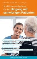 bokomslag 10 effektive Maßnahmen für den Umgang mit schwierigen Patienten