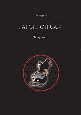 bokomslag T'ai Chi Ch'uan
