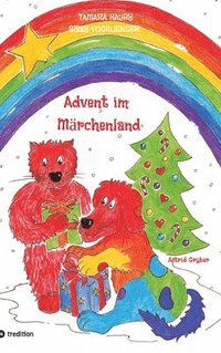 bokomslag Advent im Märchenland: Der Adventskalender zum Lesen