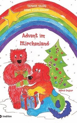 Advent im Märchenland: Der Adventskalender zum Lesen