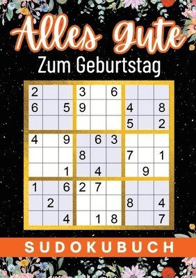 bokomslag Geburtstagsgeschenk mann Alles Gute zum Geburtstag - Sudoku geschenke für männer: 90 Rätsel von leicht bis schwer Mit Lösungen Lustiges Rätselbuch zum