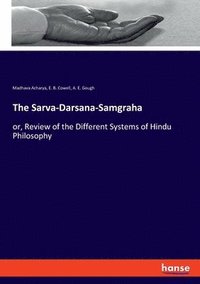 bokomslag The Sarva-Darsana-Samgraha