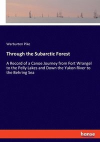 bokomslag Through the Subarctic Forest