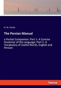bokomslag The Persian Manual