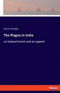 bokomslag The Plague in India