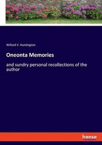bokomslag Oneonta Memories