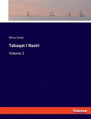 Tabaqat I Nasiri 1
