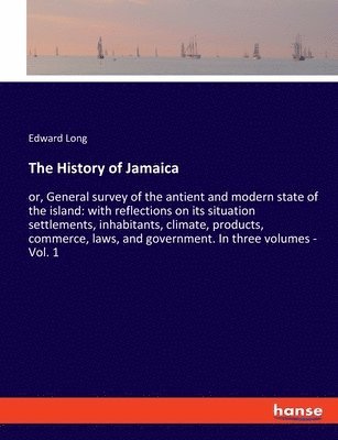 bokomslag The History of Jamaica