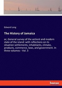 bokomslag The History of Jamaica