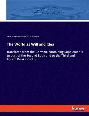 bokomslag The World as Will and Idea