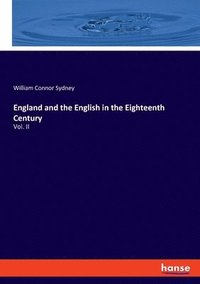 bokomslag England and the English in the Eighteenth Century