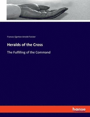 Heralds of the Cross 1