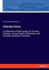 bokomslag Chiming Voices