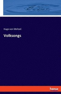 bokomslag Volksongs