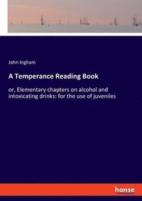 bokomslag A Temperance Reading Book
