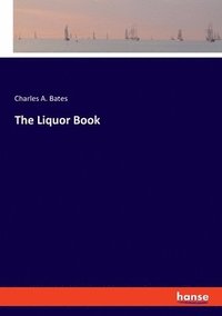 bokomslag The Liquor Book