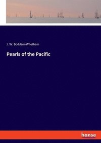 bokomslag Pearls of the Pacific