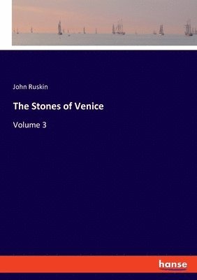 bokomslag The Stones of Venice