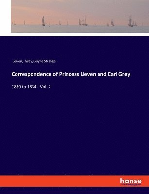 Correspondence of Princess Lieven and Earl Grey 1