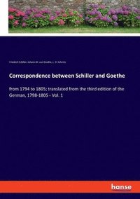 bokomslag Correspondence between Schiller and Goethe