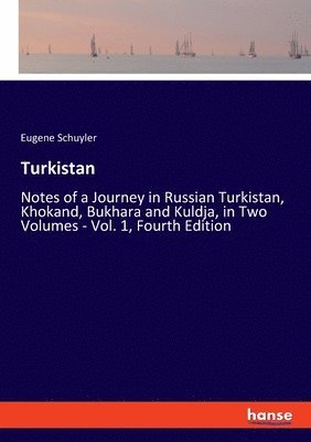 Eugene Schuyler - Turkistan, Häftad