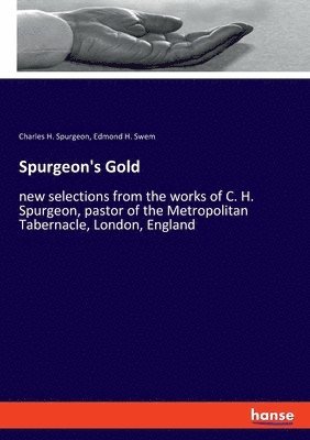 bokomslag Spurgeon's Gold