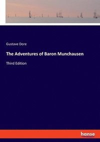 bokomslag The Adventures of Baron Munchausen