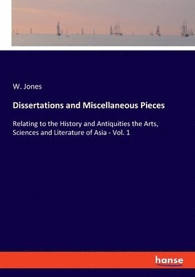 W Jones - Dissertations and Miscellaneous Pieces, Häftad