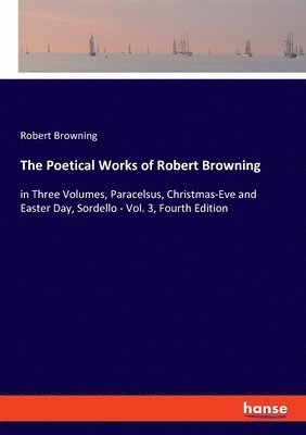 Poetical Works of Robert Browning