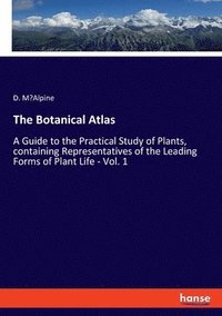 bokomslag The Botanical Atlas