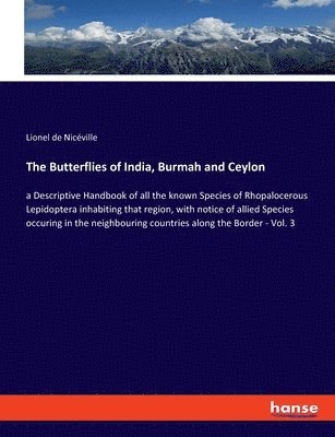The Butterflies of India, Burmah and Ceylon 1