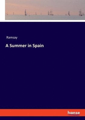 A Summer in Spain 1