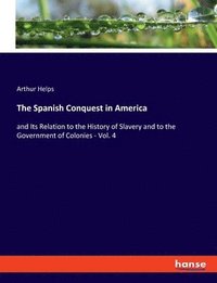 bokomslag Spanish Conquest in America