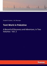 bokomslag Tent Work in Palestine