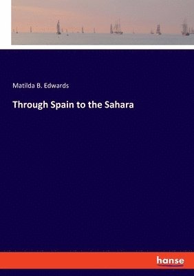 Through Spain to the Sahara 1