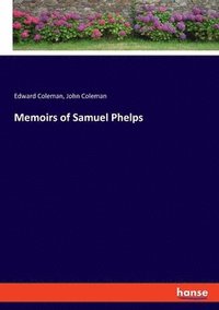 bokomslag Memoirs of Samuel Phelps