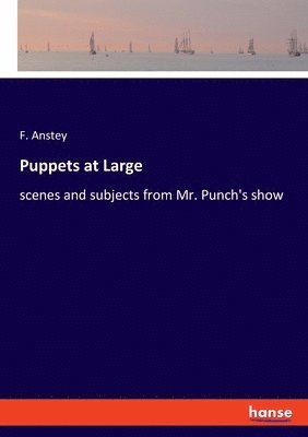 Puppets at Large 1