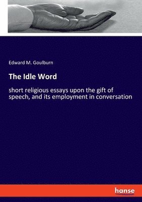 bokomslag The Idle Word