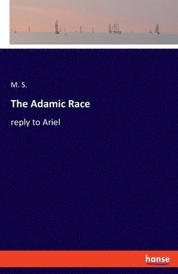 The Adamic Race 1