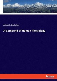 bokomslag Compend of Human Physiology