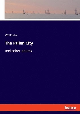 Will Foster - Fallen City, Häftad
