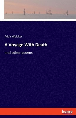 A Voyage With Death 1