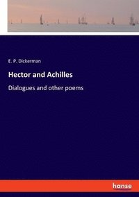 bokomslag Hector and Achilles