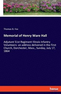 bokomslag Memorial of Henry Ware Hall
