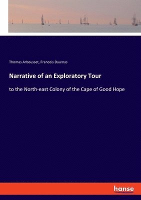Narrative of an Exploratory Tour 1